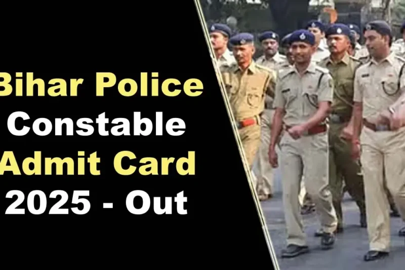 Bihar Police Constable Admit Card 2025
