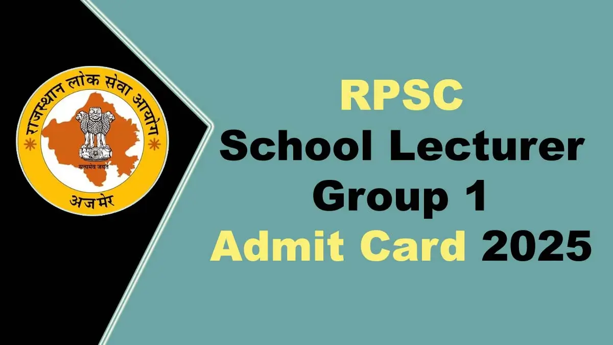 Rpsc School Lecturer Admit Card 2025