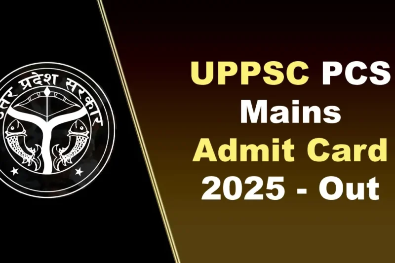 Uppsc Pcs Mains Admit Card 2025 Out